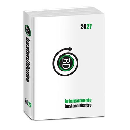 Diario 2026-2027 Bastardidentro 16 mesi Standard Classic Intensamente. BIANCO